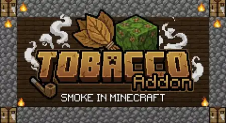 TOBACCO Addon pic 1
