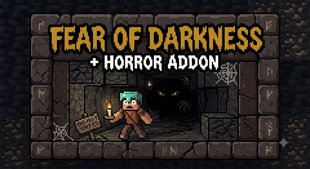 Fear of Darkness Addon pic 4